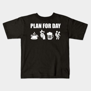 Plan For Day - Funny Biker Chopper Motorcycle Kids T-Shirt